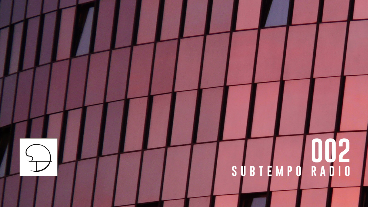 Subtempo Radio 002